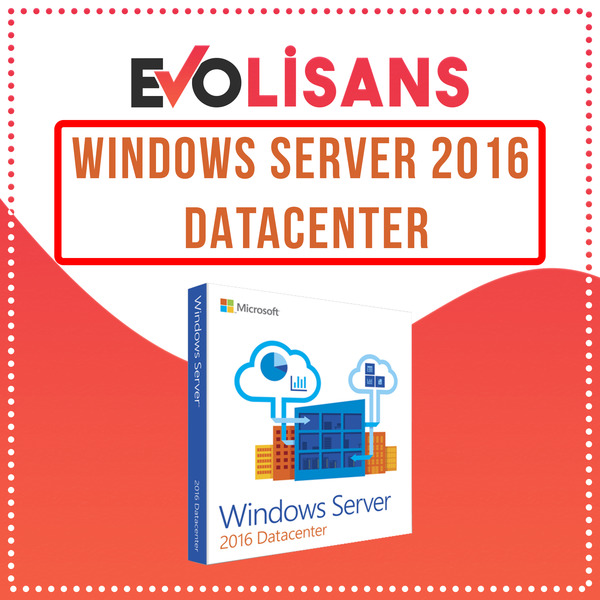 Windows Server 2016 Datacenter Lisans Anahtarı