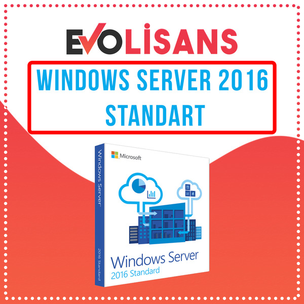Windows Server 2016 Standart Lisans Anahtarı
